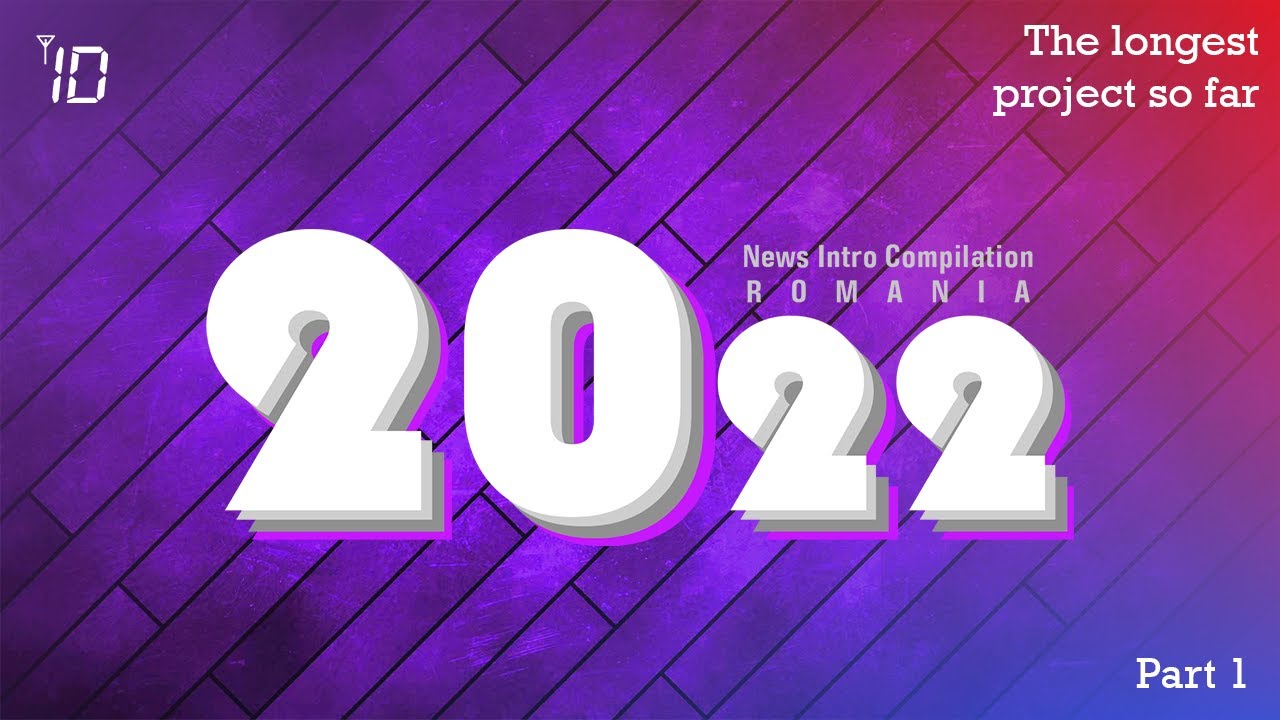 News Intro Compilation Romania 2022 - Part 1