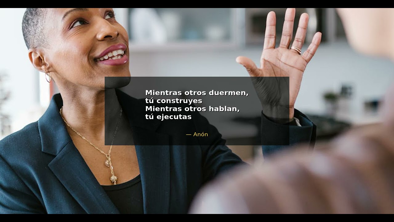 Mientras otros duermen, tú construyes. Mientras otros hablan, tú ejecutas. - Anónimo | Mentalidad de