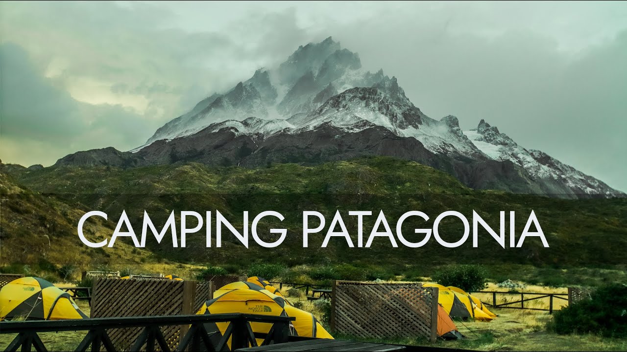 Camping on the W TREK 2021 EVERYTHING YOU NEED to KNOW // Torres Del Paine