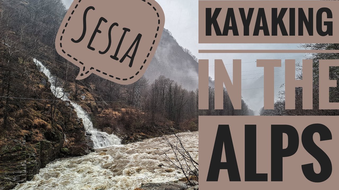 [Kayaking in the Alps] - Sesia - Balmuccia rapid
