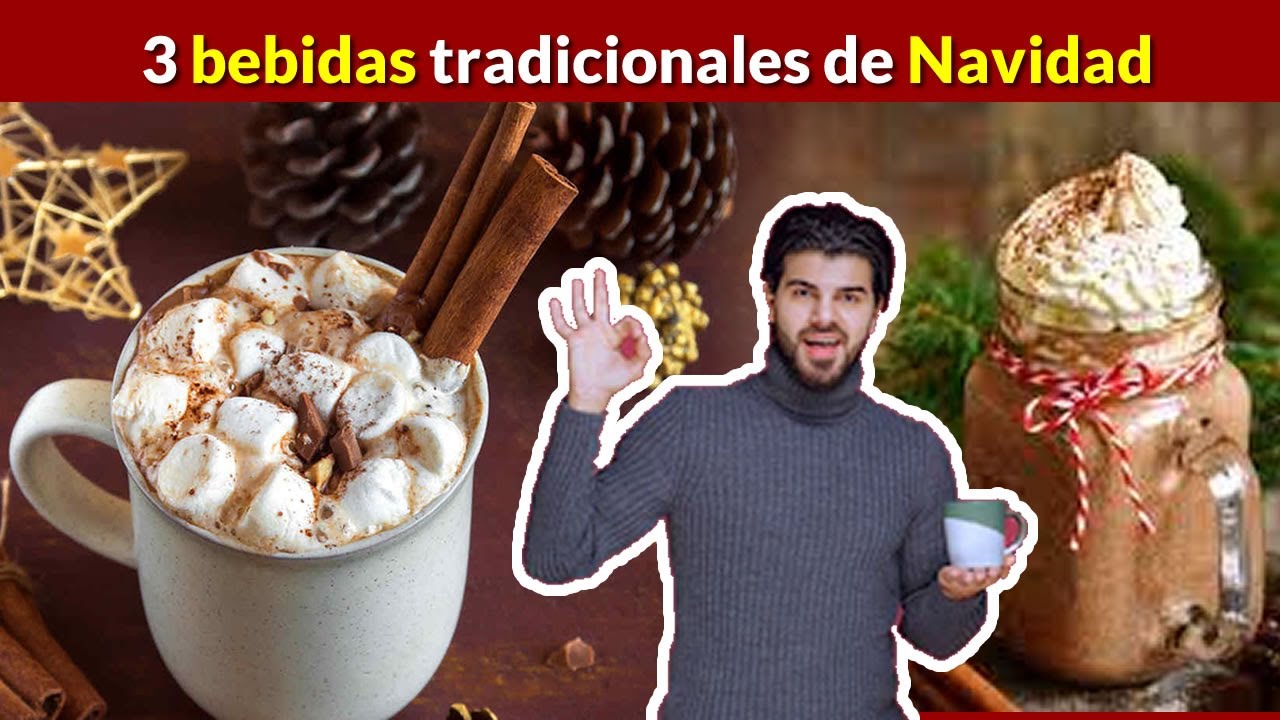 3 bebidas Navide&ntilde;as que debes conocer 🎁