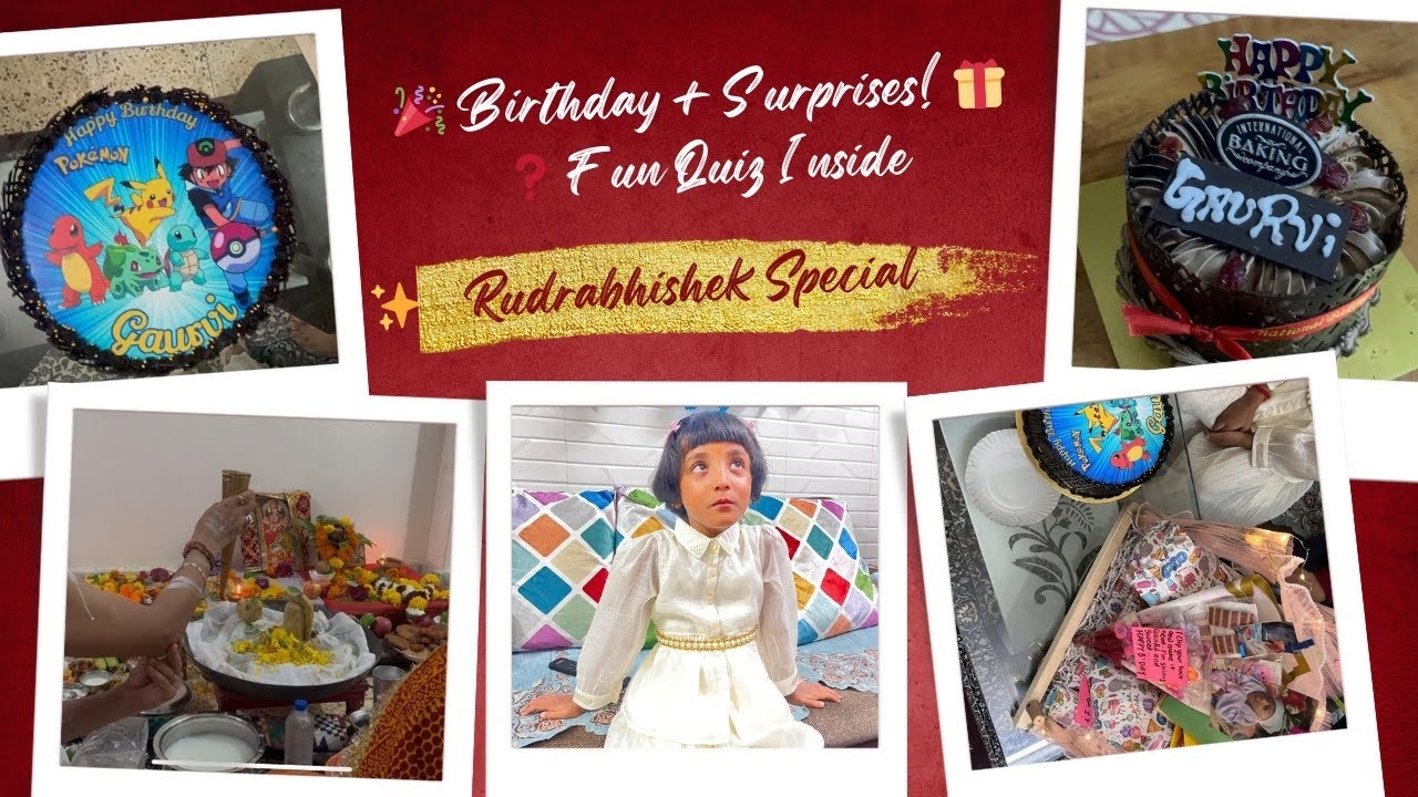“Birthday + Blessings = Happiness ✨ | Gaurvi’s Birthday 🎂 Rudrabhishek 🙏 Surprise Gifts 🎁 Quiz Fun 
