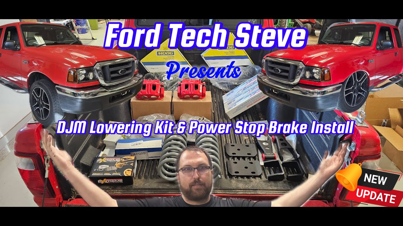 Lowering my 2004 Ford Ranger. DJM lowering kit and some Powerstop brakes