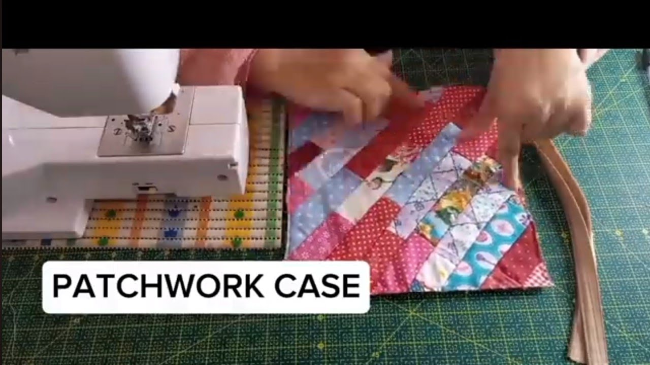 PATCHWORK CASE #sewing #diynstitch #stitchtricks #sewingtips #sewingtutorial 