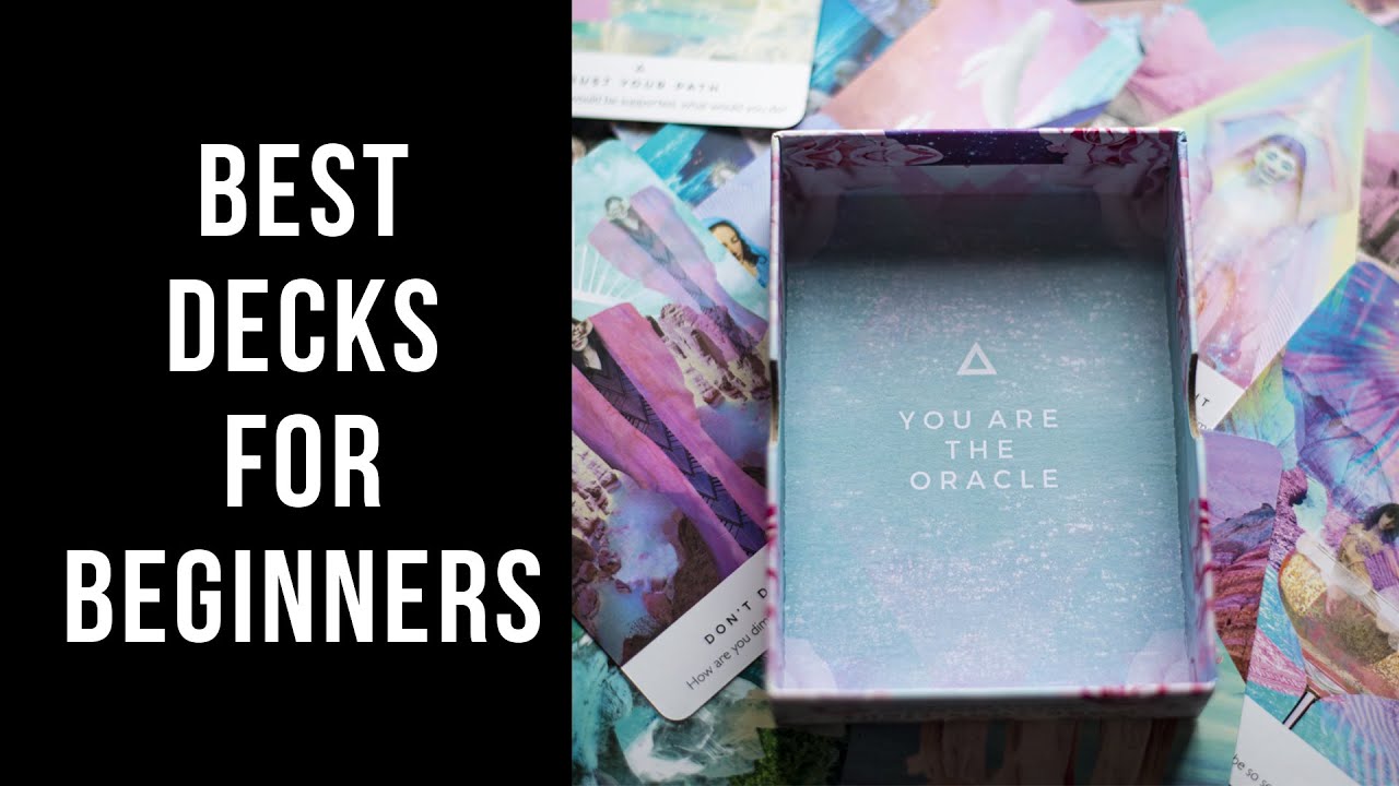 Best Tarot and Oracle Decks For Beginners
