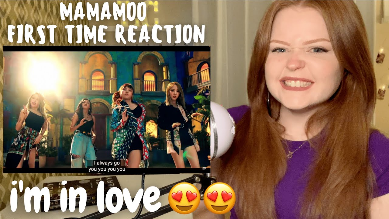 First Time Reacting to MAMAMOO!