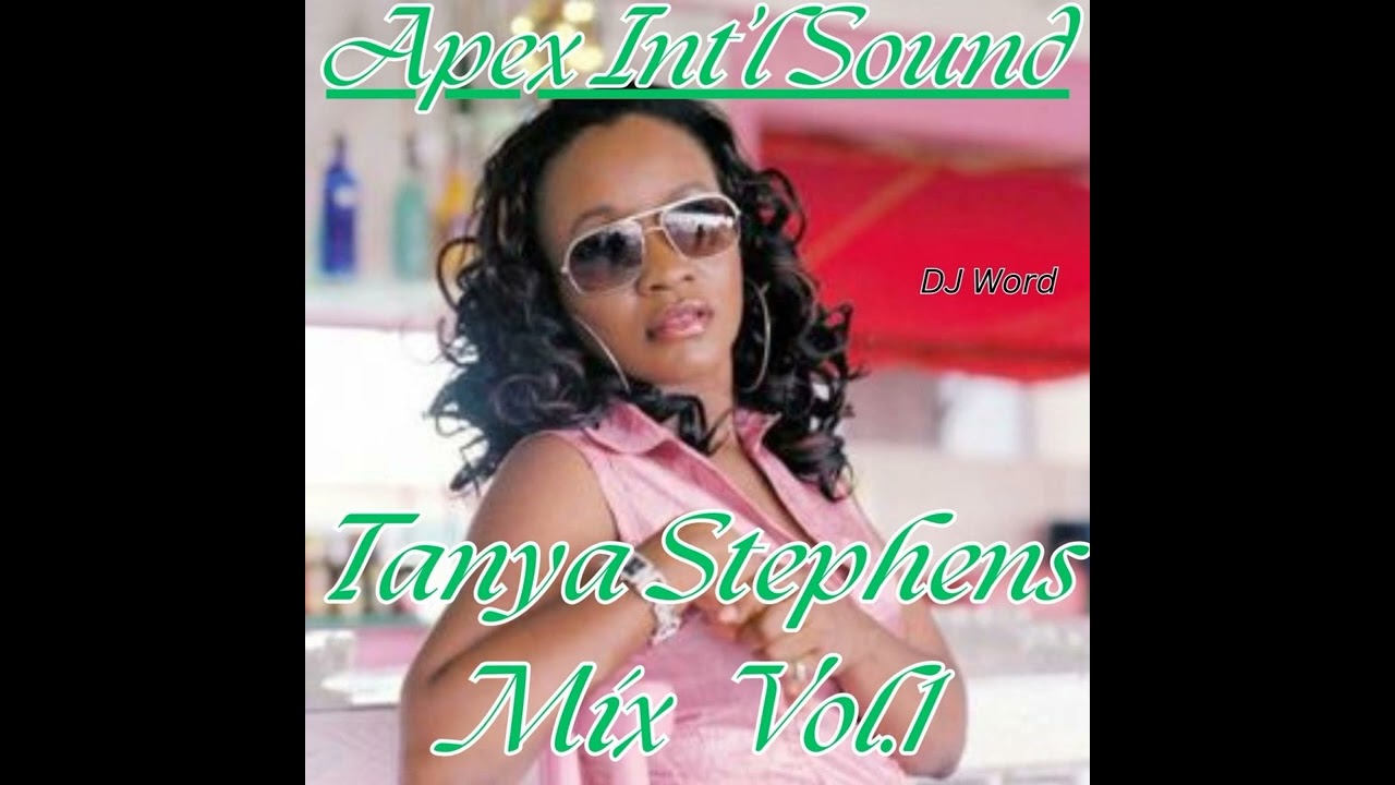 Tanya Stephens Mix Vol 1