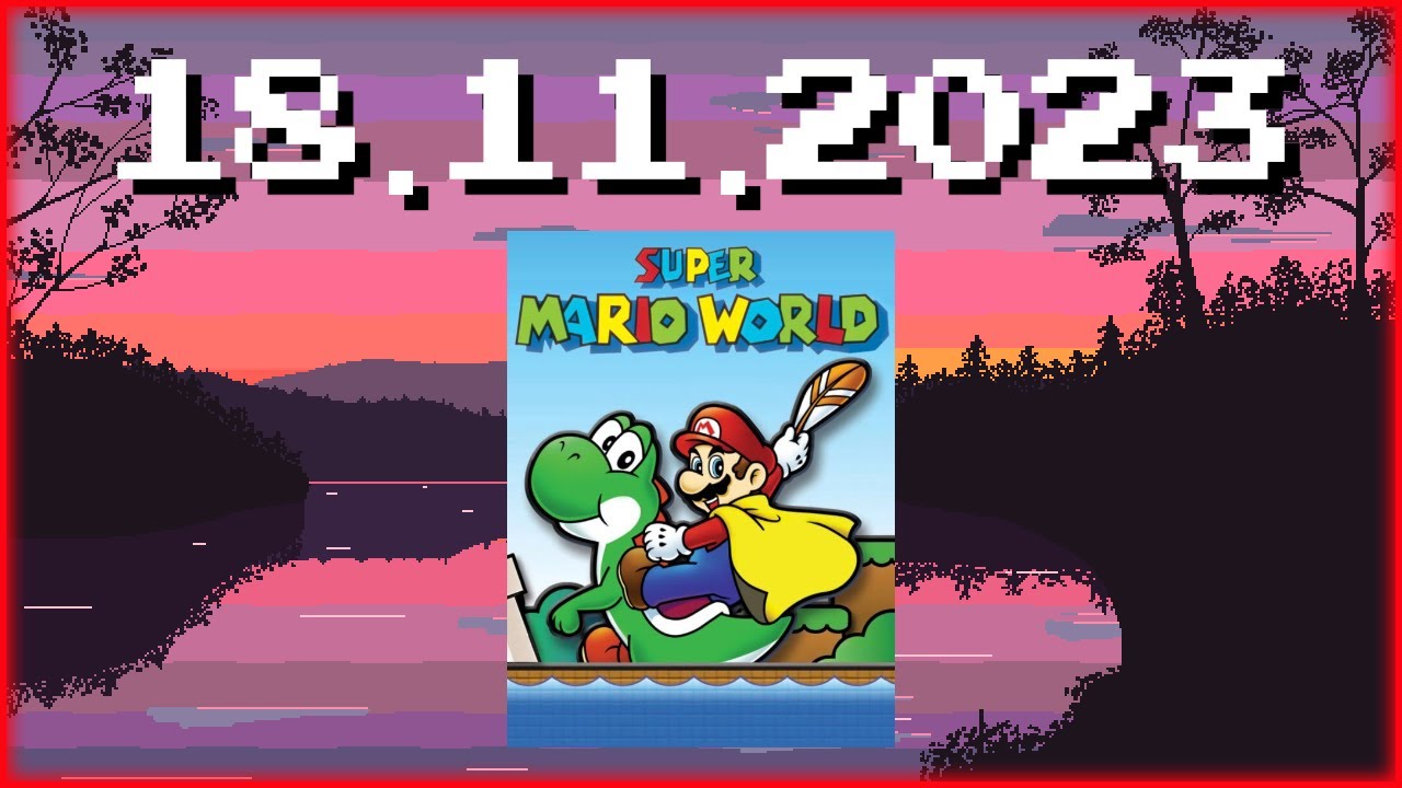 [1/2] Stream VOD vom 18.11.2023 - SMW Hacks (GPW3)