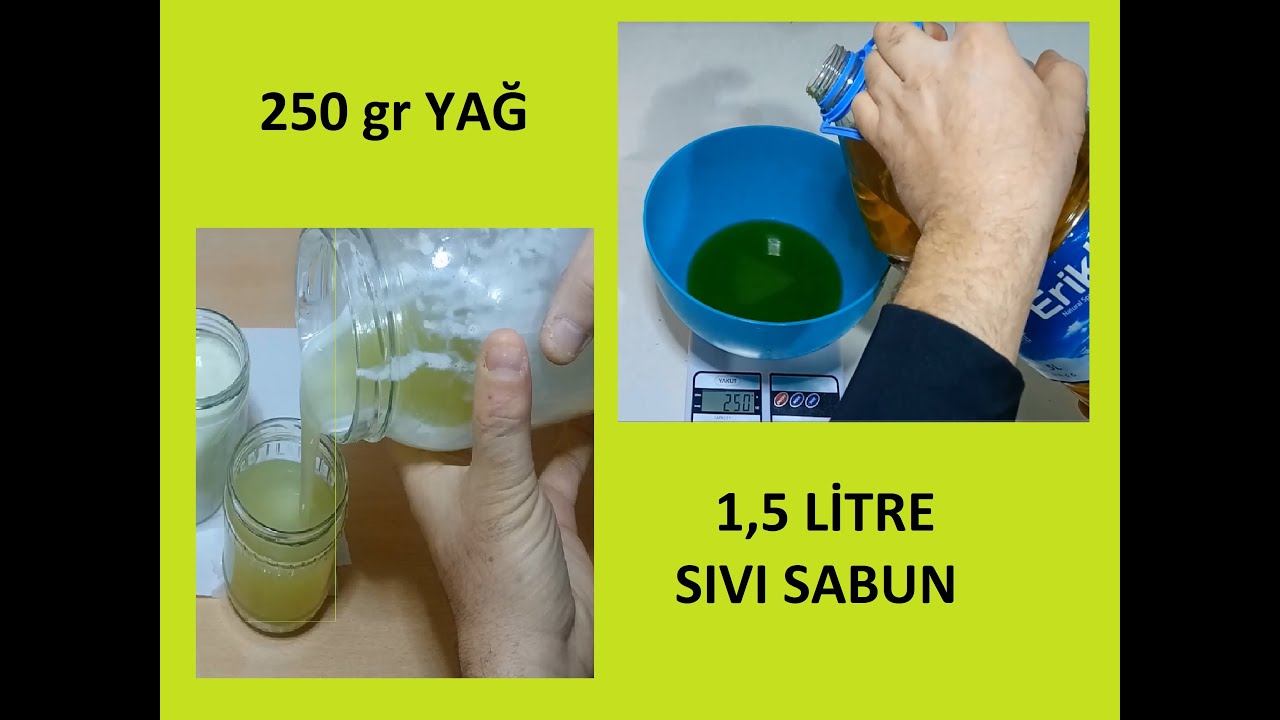 250 GRAM YAĞ İLE 1,5 LİTRE SIVI SABUN