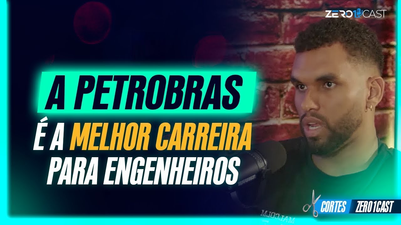 Engenheiro da Petrobras conta porque você deve se esforçar para entrar dentro da Petrobras