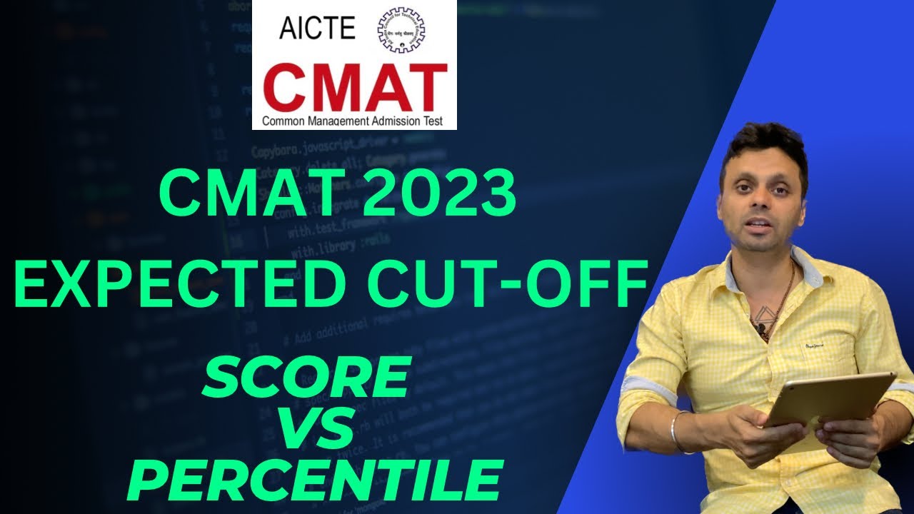Score Vs Percentile of CMAT 2023! Expected Cut Off of Top Colleges of CMAT Exam!