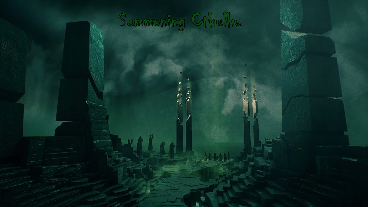 Summoning Cthulhu