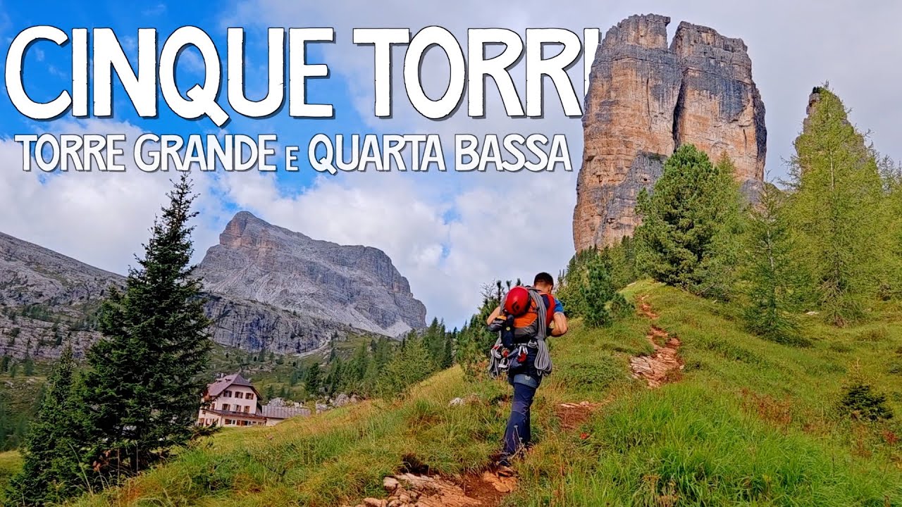 Arrampicare in 5 Torri &bull; Via delle Guide alla Torre Grande & Via normale Quarta Bassa