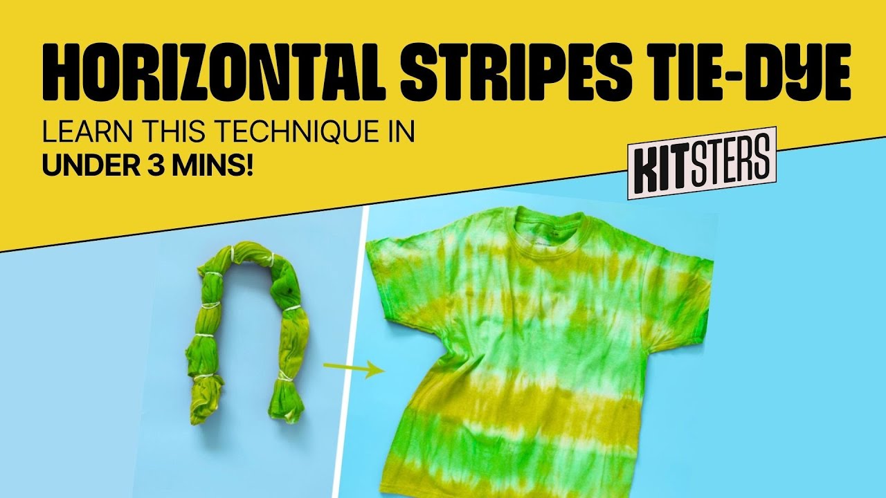 SUPER EASY Horizontal Stripes Tie & Dye Technique in Under 3 Mins | Kitsters DIY Tie & Dye Kit