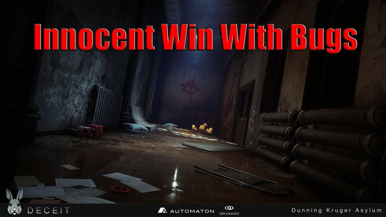 The Asylum Closed Doors Bug - Deceit