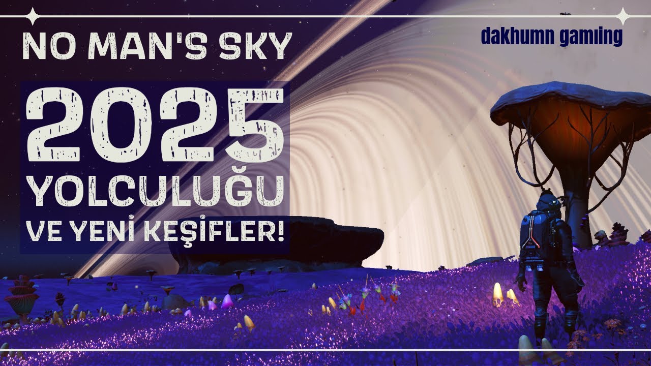 No Man's Sky 2025 yolculuğu Worlds Part 2 ile başladı