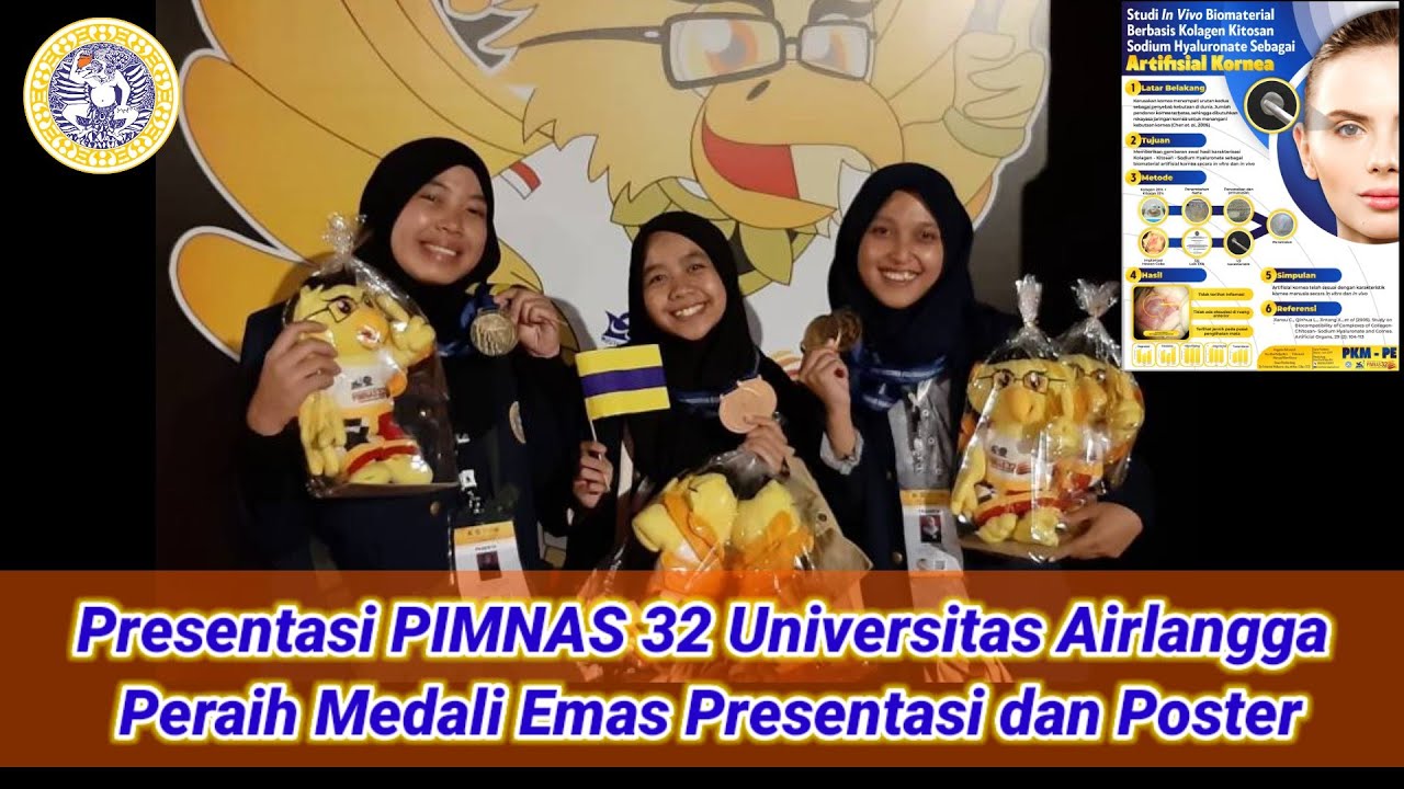 Presentasi PIMNAS 32 Universitas Airlangga Peraih Medali Emas Presentasi dan Poster