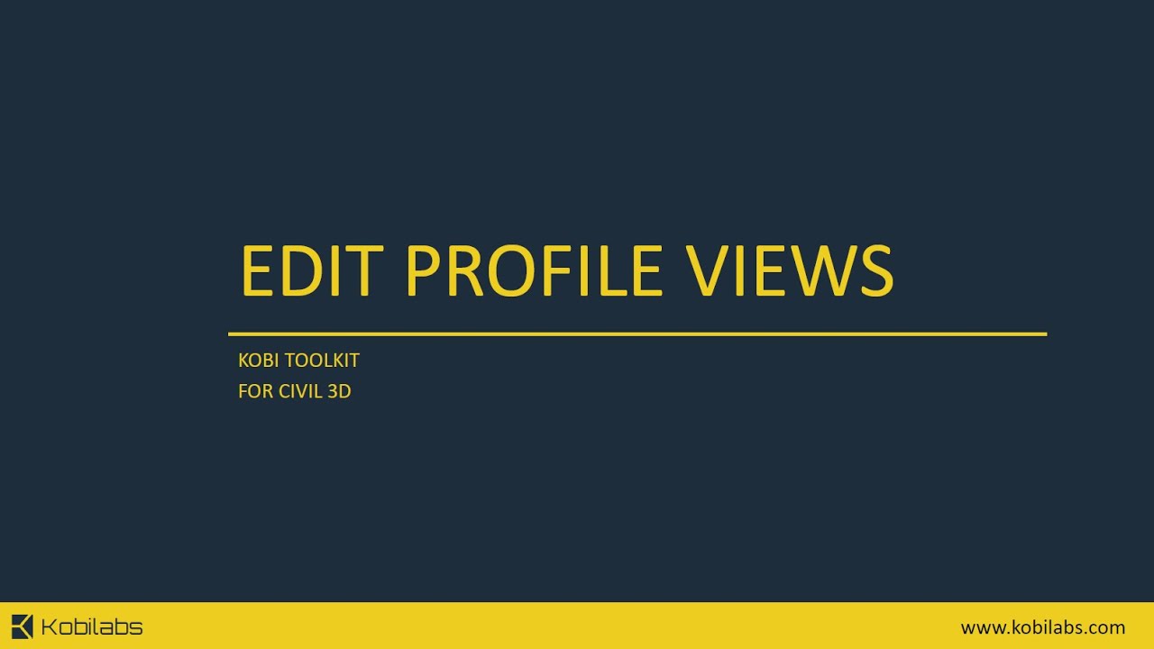 Civil 3D Edit Profile Views - Kobi Toolkit