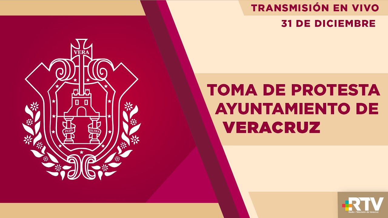 Toma de Protesta del Ayuntamiento de Veracruz 2026-2029