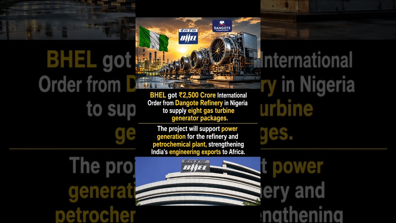 BHEL Wins ₹2,500 Crore Order from Nigeria 🇮🇳🤝🇳🇬 #shorts #BHEL #news #india #nigeria #powergeneration