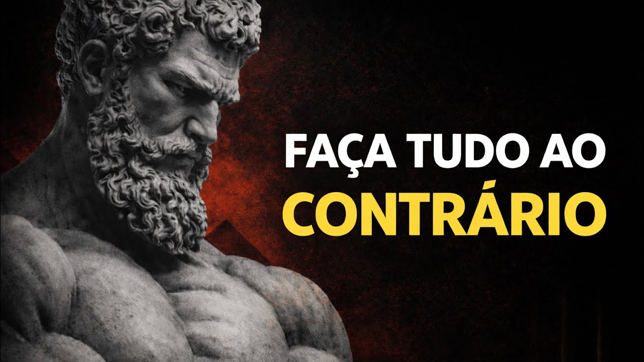 O MUNDO FUUNCIONA AO CONTRÁRIO. POR ISSO VOCE NAO TEM O QUE QUER | estoicismo