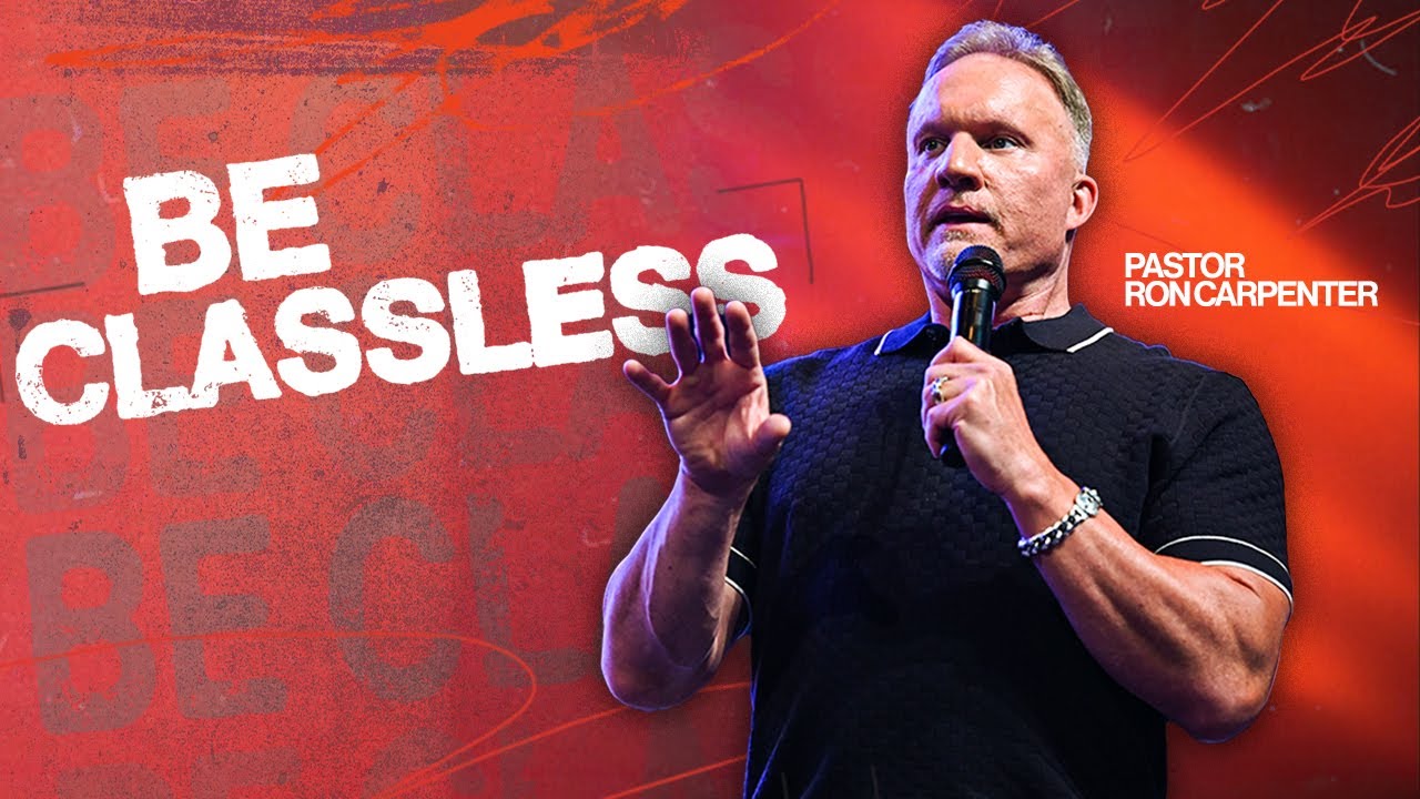 Be Classless | Ron Carpenter (Undefeated, Underrated)