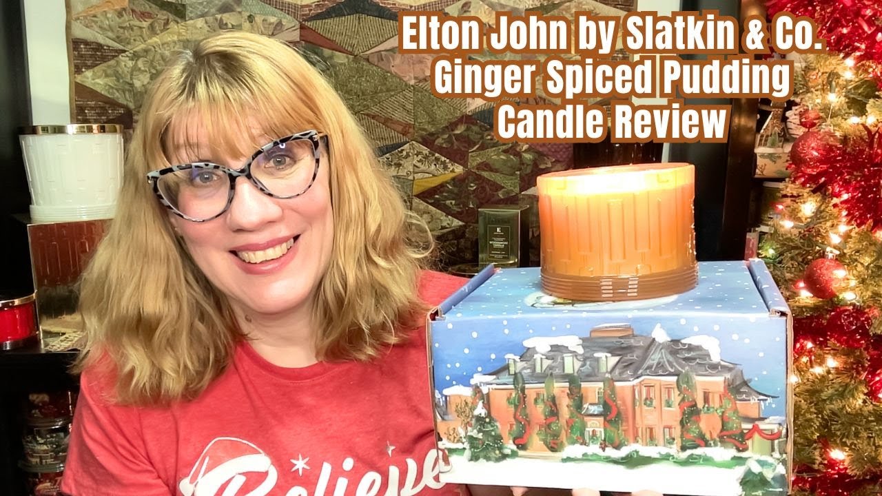Elton John By Slatkin & Co. Ginger Spiced Pudding Candle Review