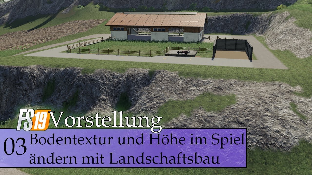 Bodentextur und Höhe im Spiel ändern mit Landschaftsbau | LS19 Vorstellung #03