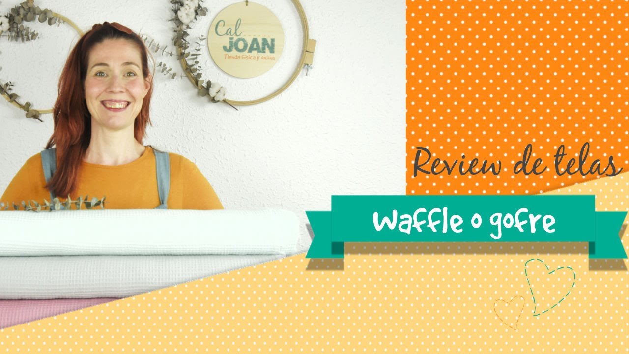Qué es el waffle o tela gofre - Review de tela