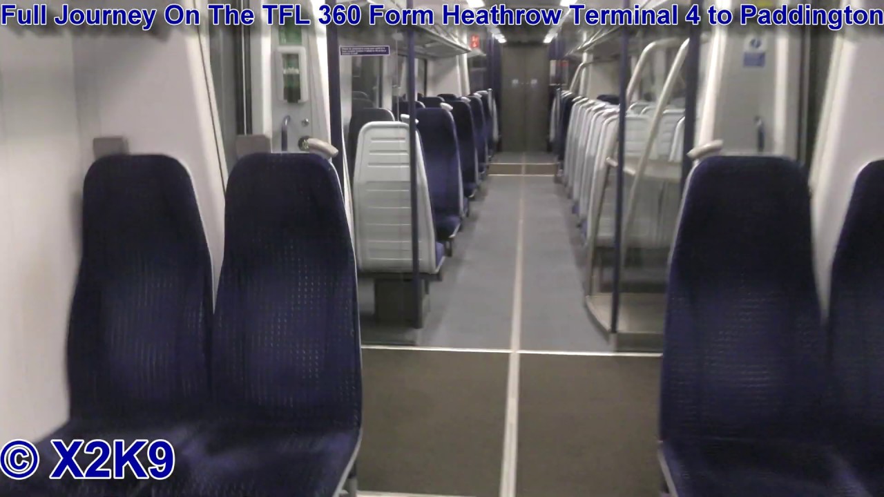 Full Journey On The TFL 360205 From Heathrow Terminal 4 To Paddington