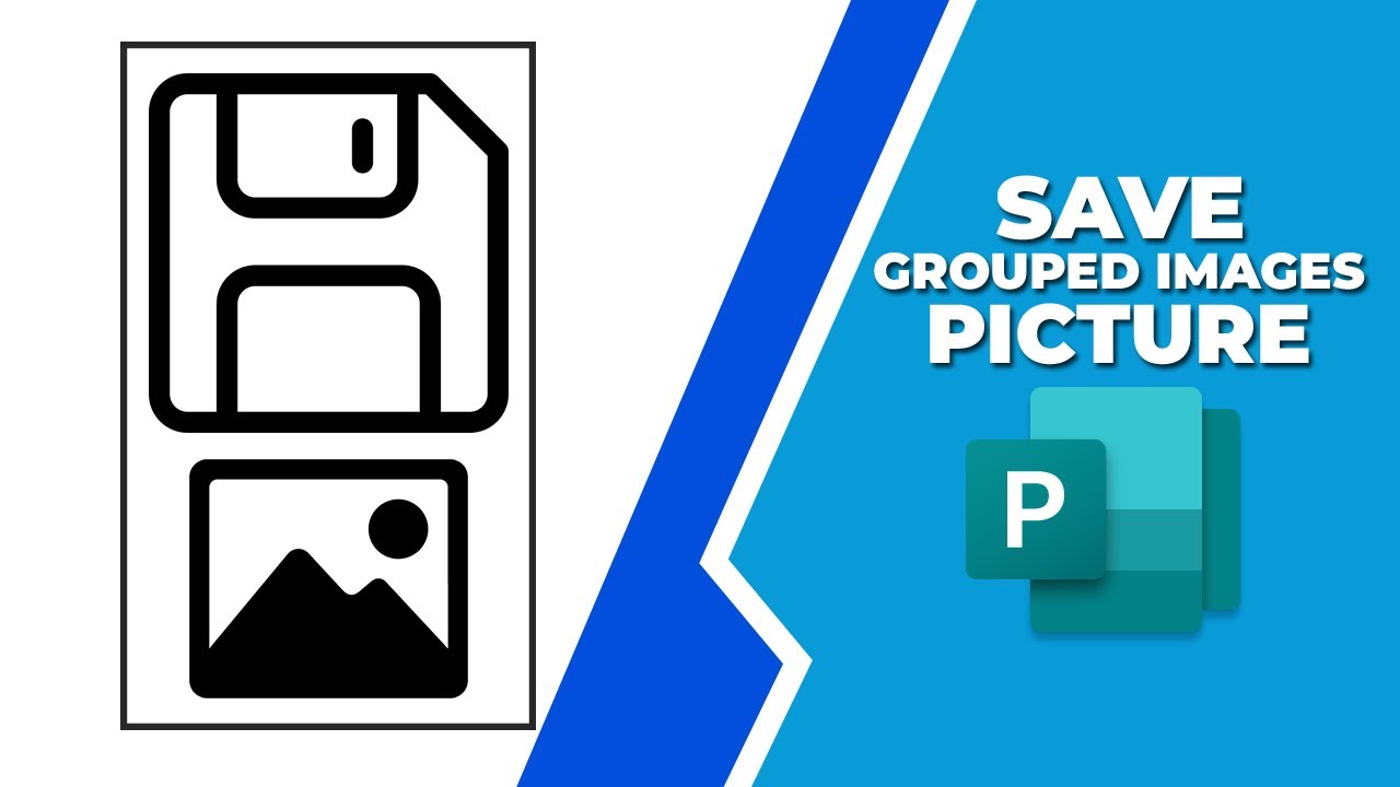 How to save grouped images as a picture in Publisher