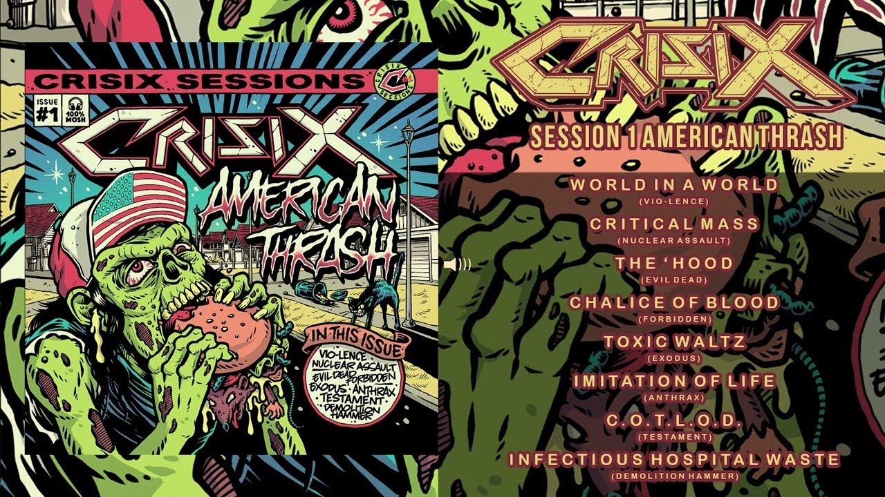 CRISIX -  Sessions  #1 American Thrash (Full album)