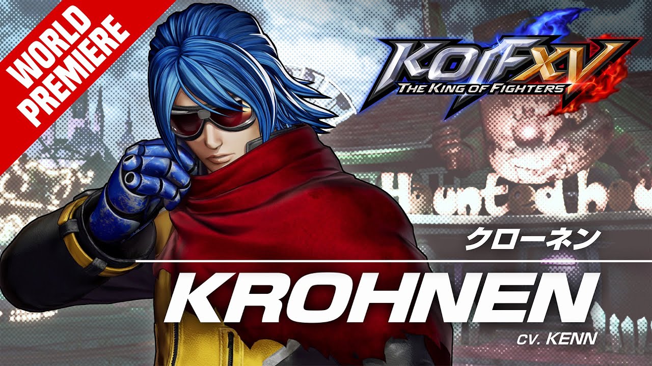 KOF XV｜KROHNEN｜Trailer #36【TEAM KROHNEN】