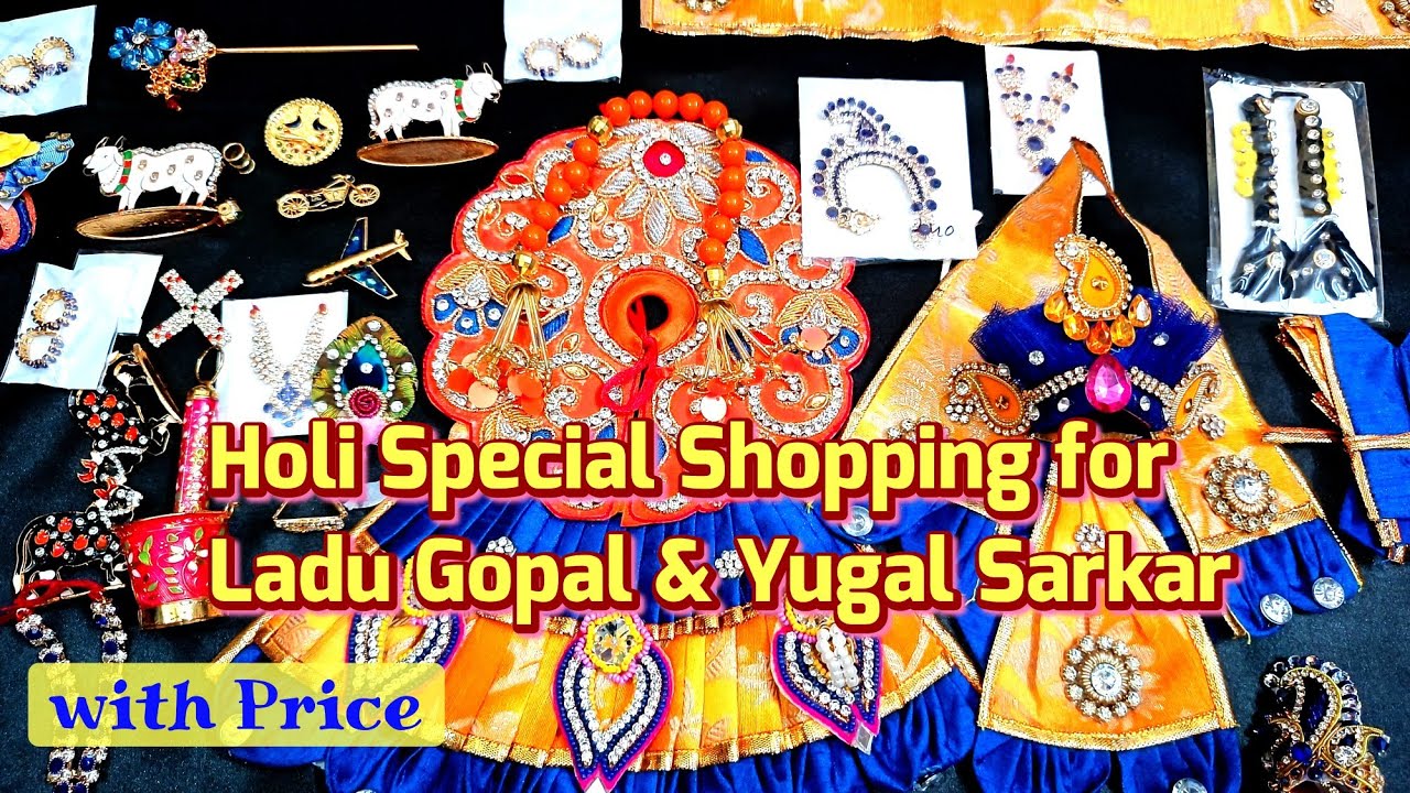 Holi Shopping for Laddu gopal।Holi par Laddu gopal ke liye shopping।Holi Special।Holi 2022। Holi