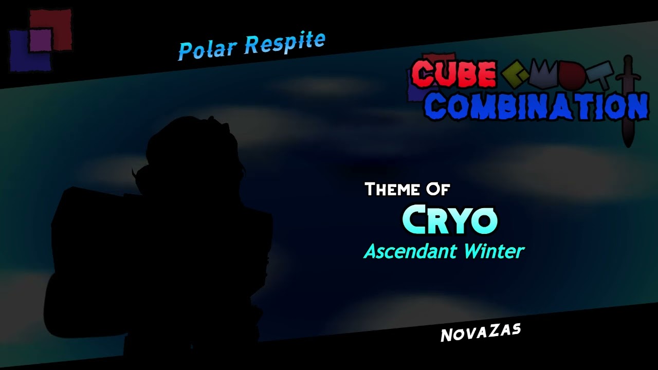 Cube Combination OST - Polar Respite