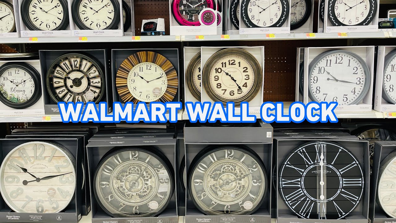 WALL CLOCKS IN WALMART
