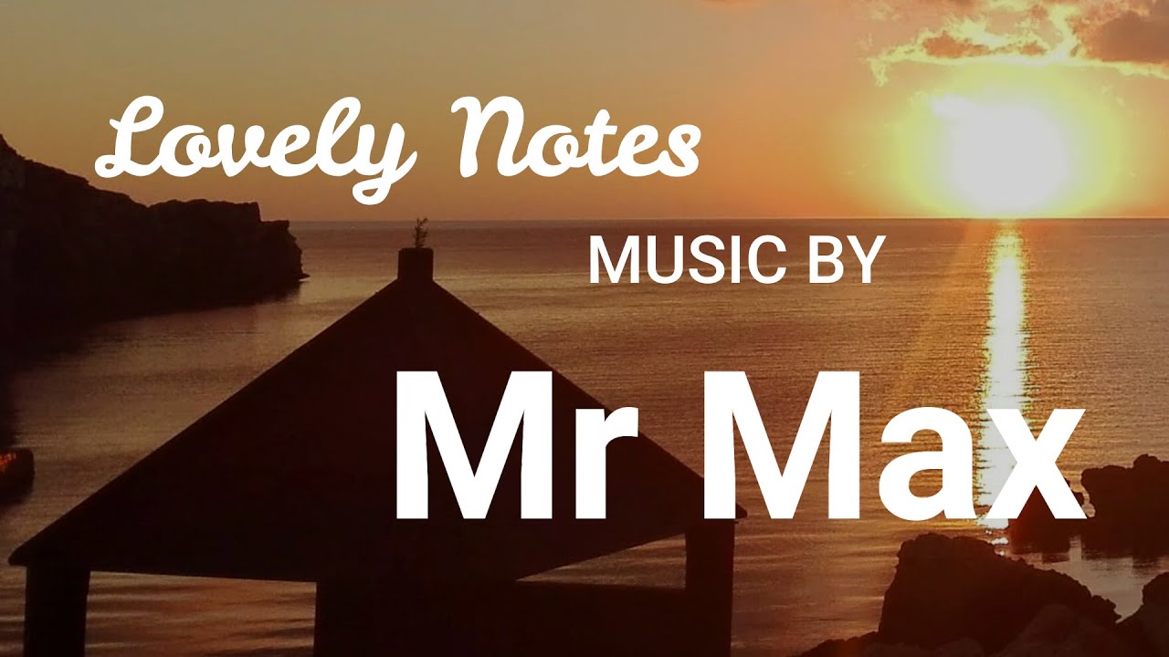 Lovely Notes - 432Hz - Music by MrMax