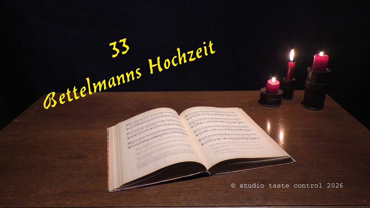 Betlmans Hochzeit 33 Volks Liederlich