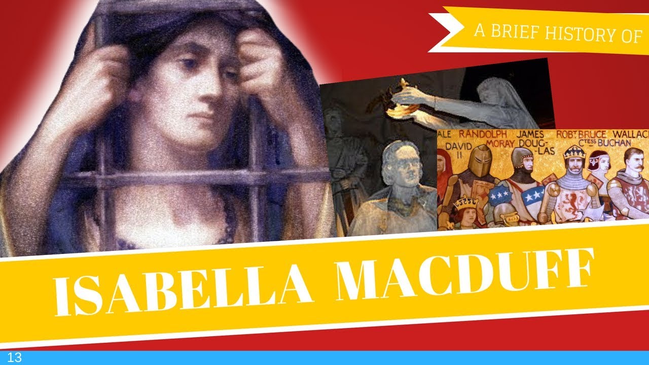 Brief History of Isabella MacDuff