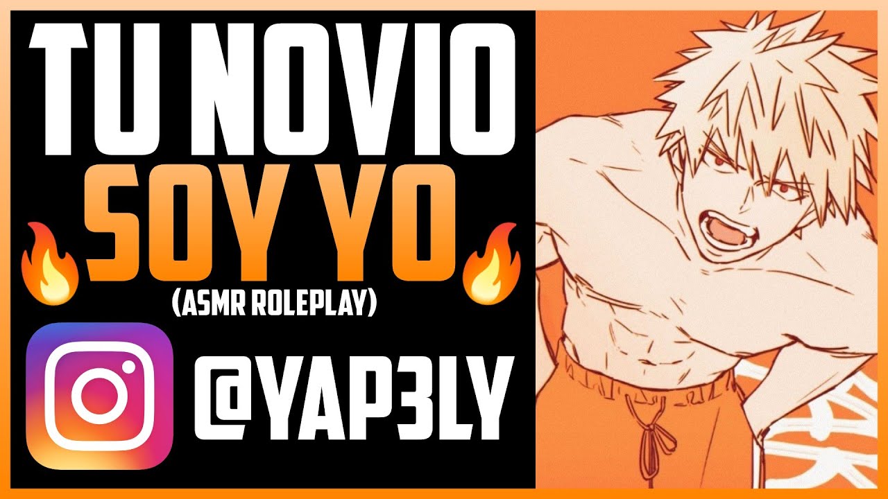 Tu novio soy YO 🔥😤 | ASMR Roleplay | ASMR Boku no hero | Bakugou ASMR Español