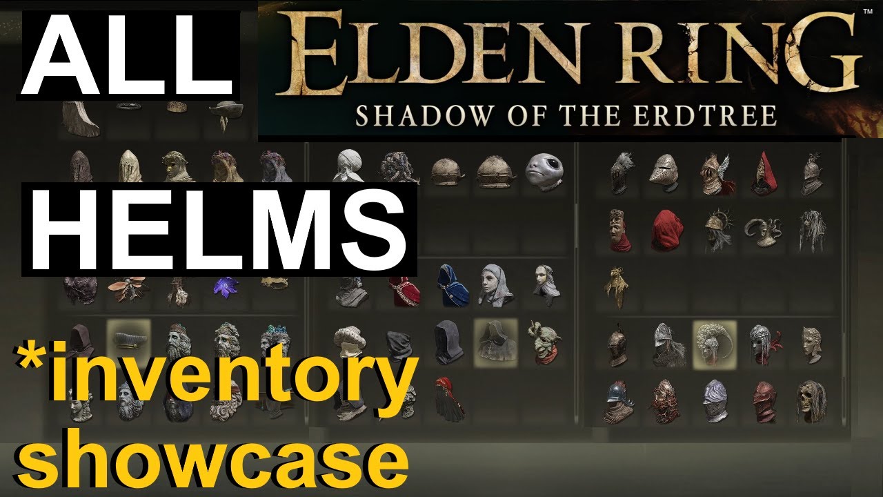 Elden Ring + SOTE - All Helms - Inventory Showcase - No commentary