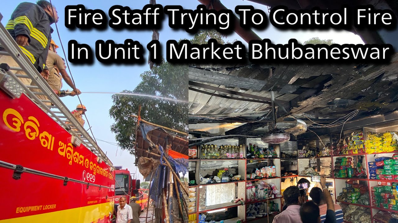 Fire Staff Trying To Control Fire In Unit 1 Market Bhubaneswar 