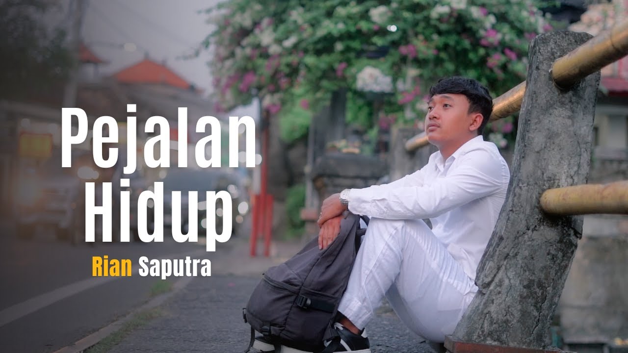 PEJALAN HIDUP - Rian Saputra (Official Music Video)