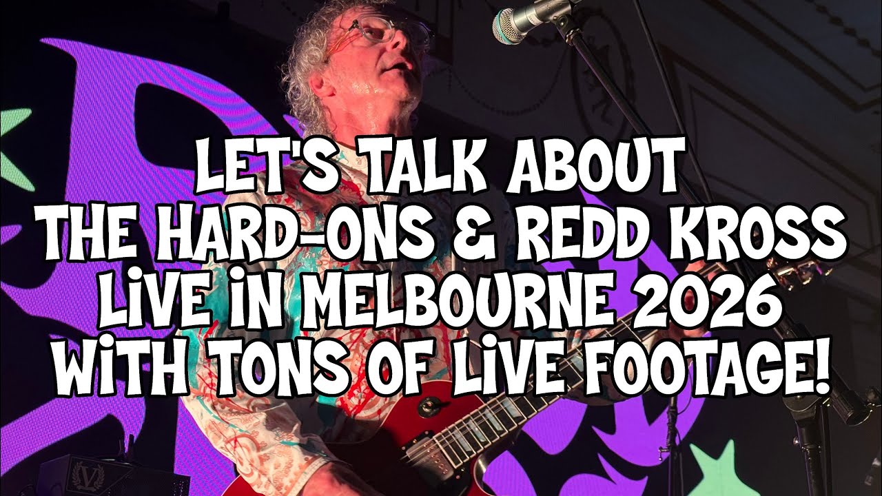 REDD KROSS & THE HARD-ONS LIVE IN MELBOURNE 2026! #ReddKross #TheHardOns #PunkShow #Melbourne #punk