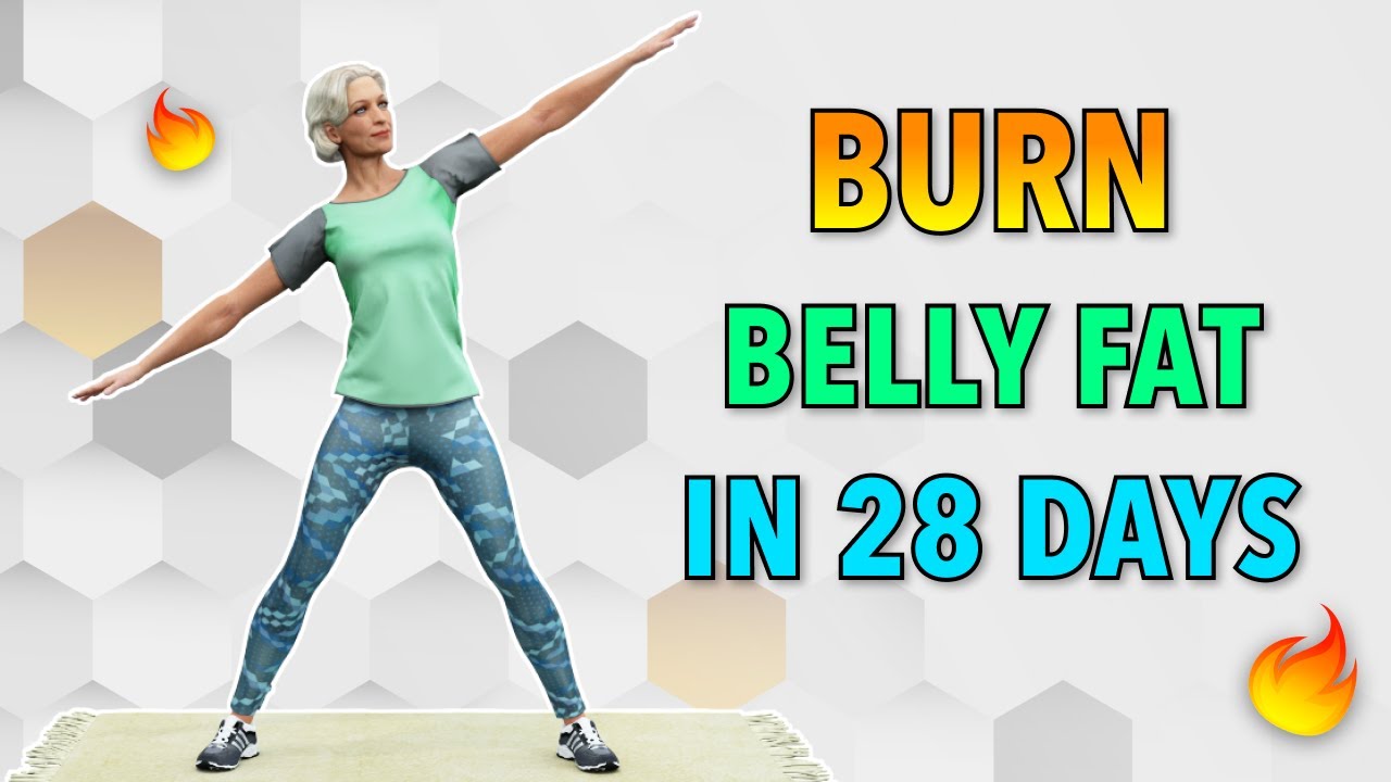 28-DAY BELLY FAT BURNER - EXERCISE FOR SENIORS