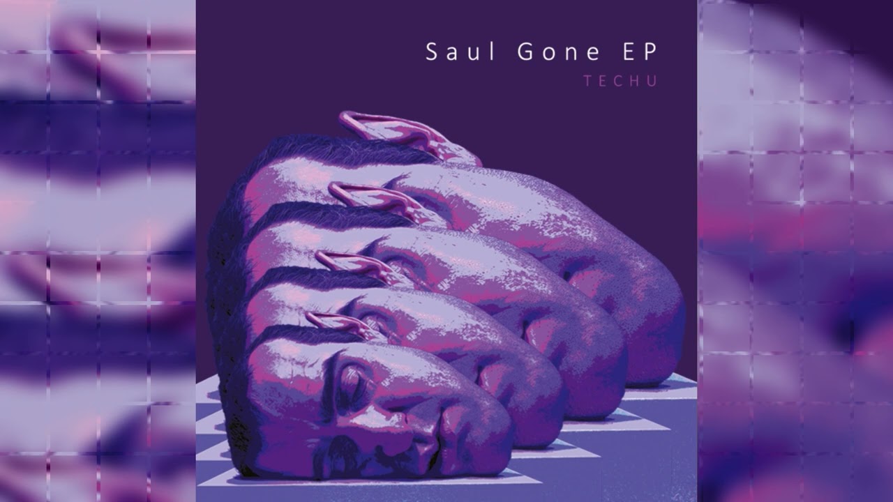 Techu - Saul Gone