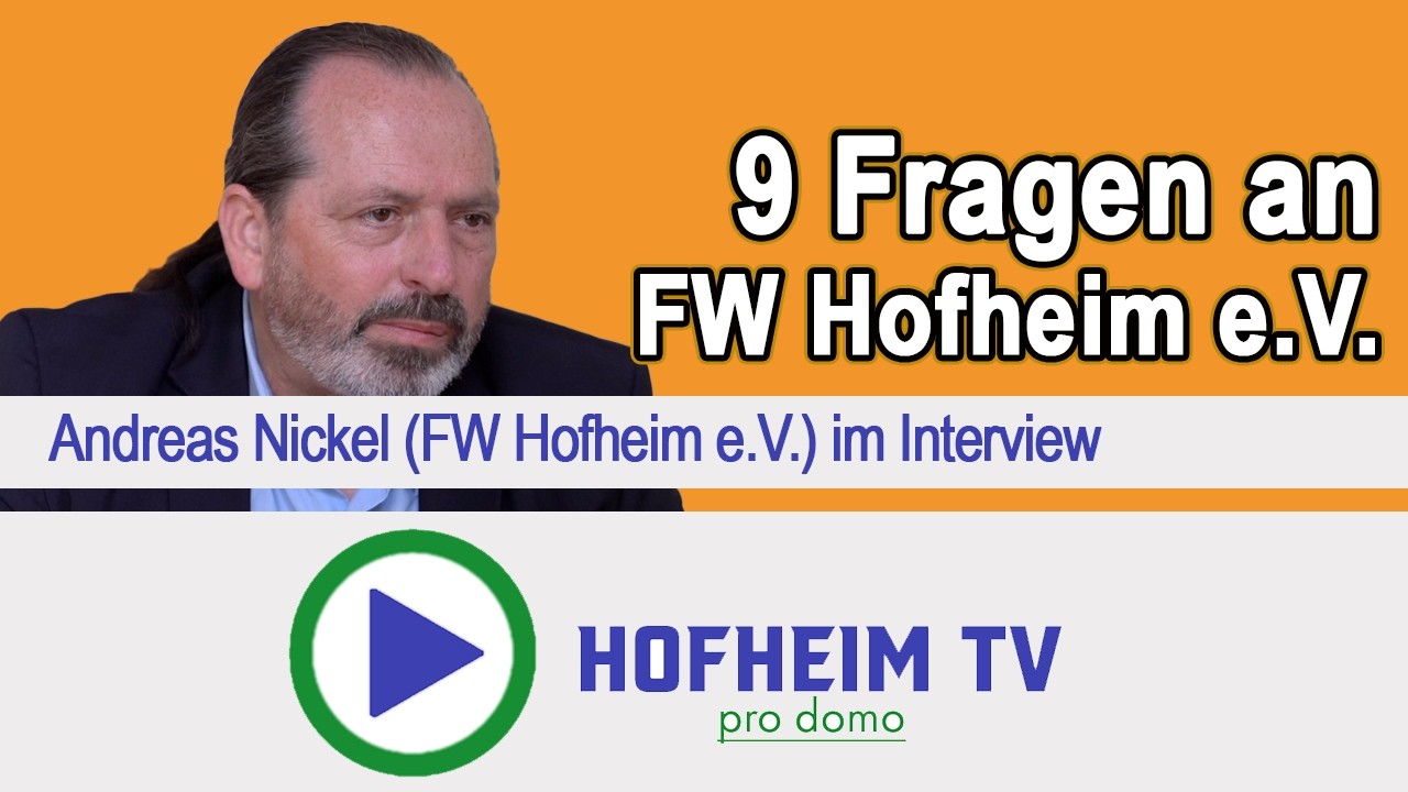 9 Fragen an Andreas Nickel (FWH) zur Stadtverordnetenwahl in Hofheim am 15.3.2026.