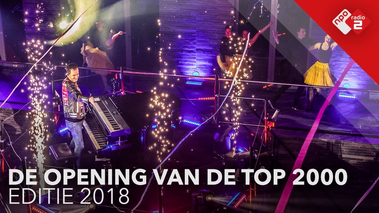 De opening van de Top 2000 (2018) | NPO Radio 2