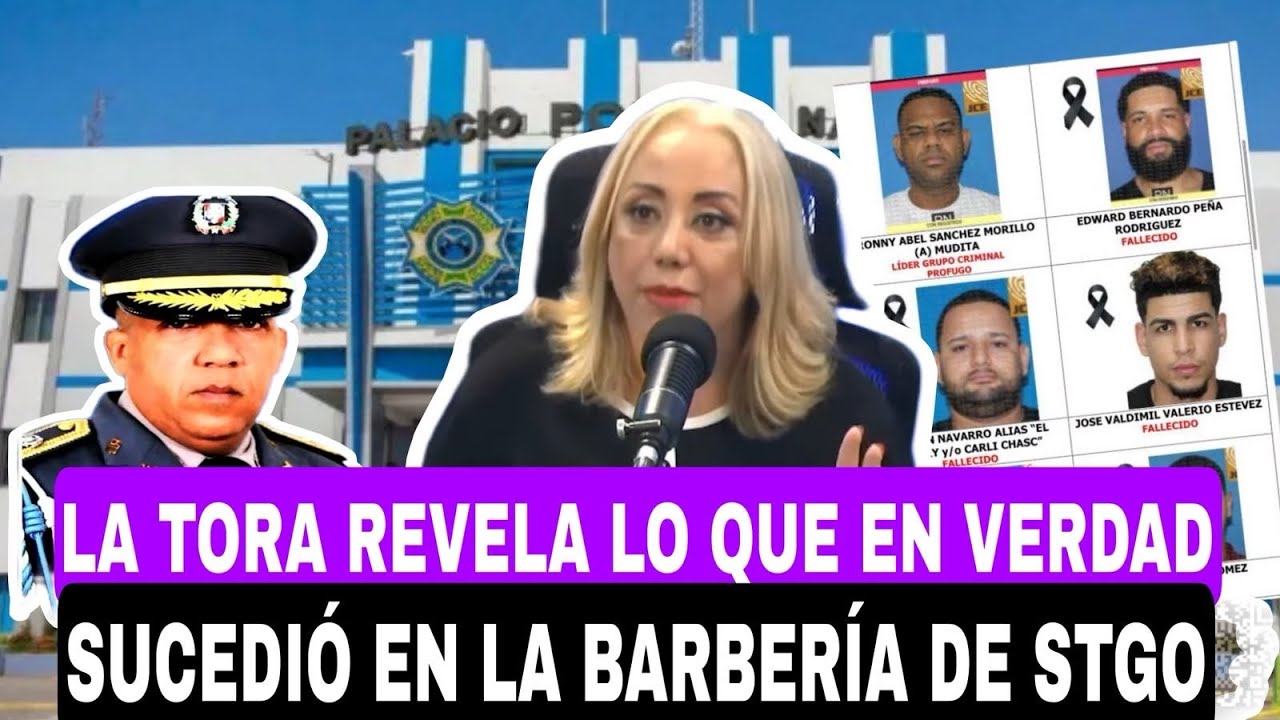 LA TORA REVELA LO QUE EN VERDAD SUCEDIÓ EN LA BARBERÍA DE STGO