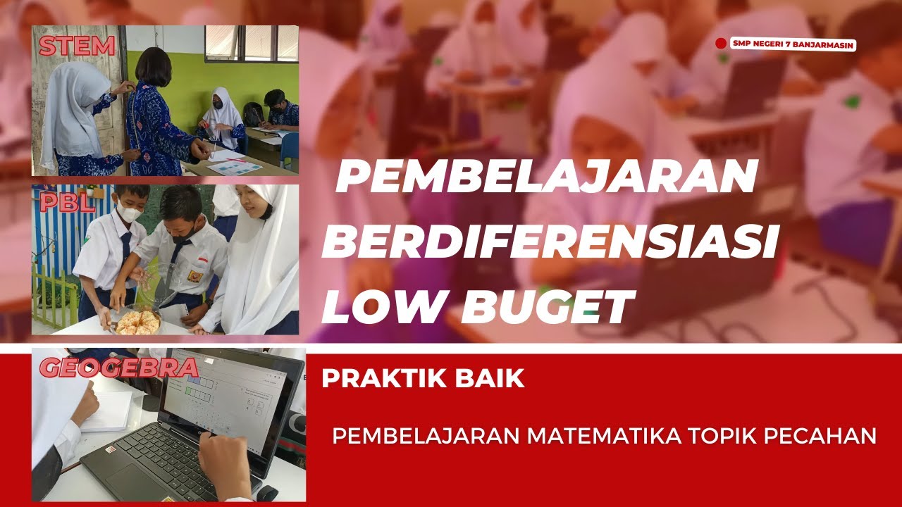 Pembelajaran Berdiferensiasi Low Budget | Pecahan Kelas 7 #hgn2022 #apresiasigtk2022